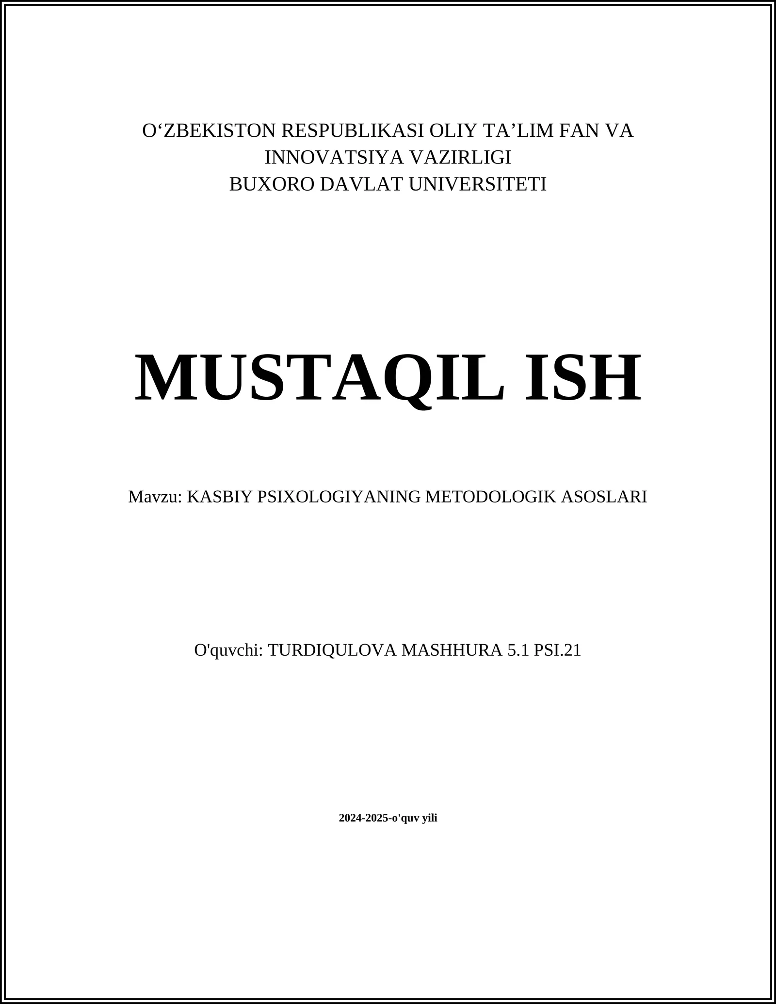 KASBIY PSIXOLOGIYANING METODOLOGIK ASOSLARI