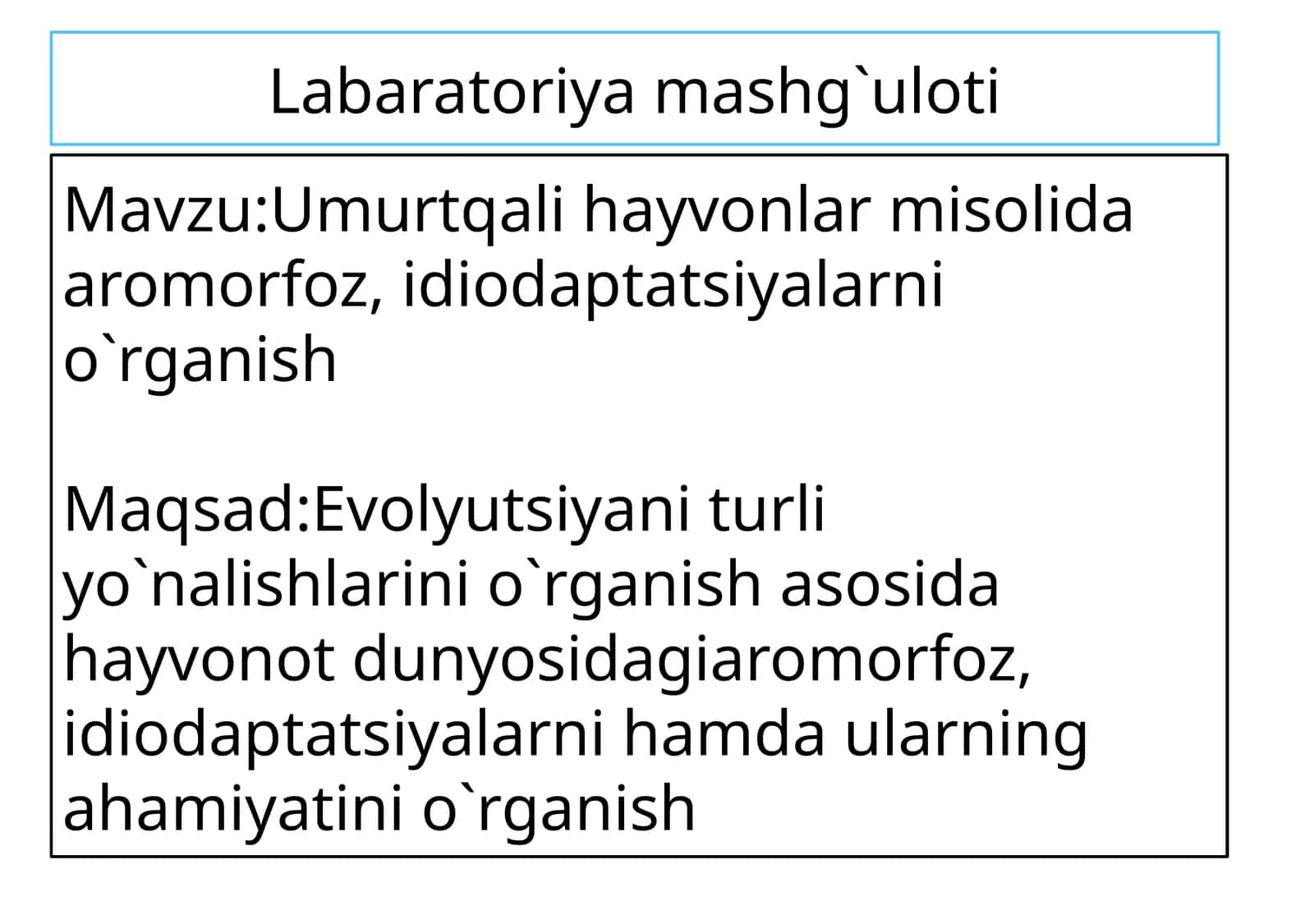 Umurtqa li hayvonlar misolida aromorfoz, idio adaptatsiyalar