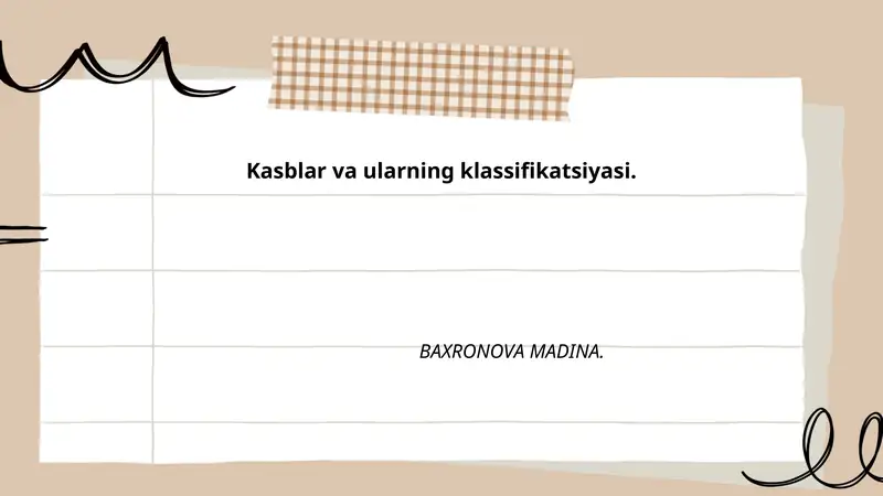 Kasblar va ularning klassifikatsiyasi