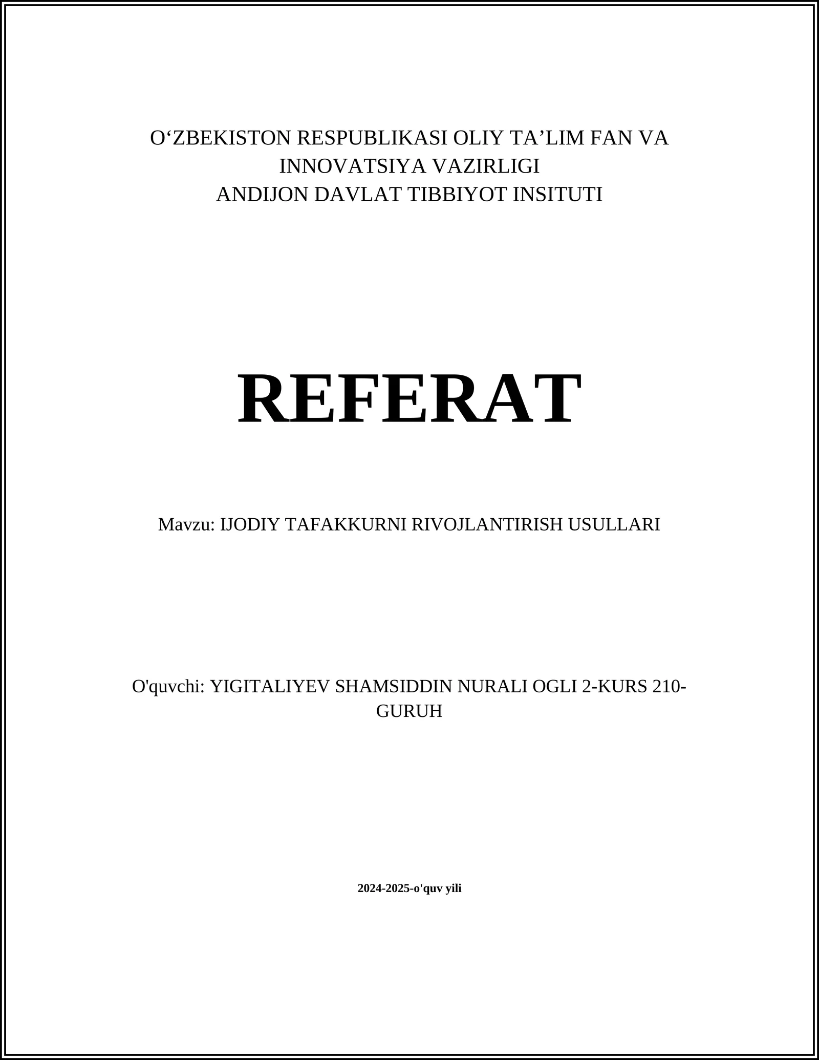 IJODIY TAFAKKURNI RIVOJLANTIRISH USULLARI