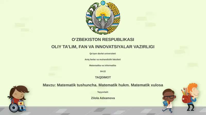 Matematik tushuncha. Matematik hukm. Matematik xulosa