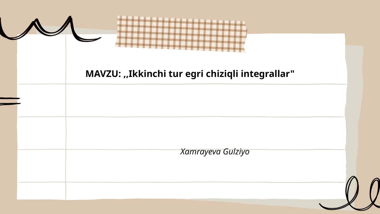 Ikkinchi tur egri chiziqli integrallar
