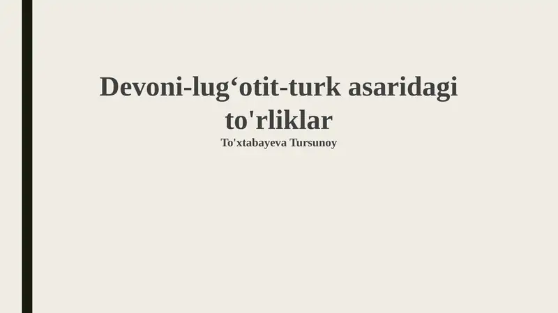 Devoni-lugʻotit-turk asaridagi to'rliklar