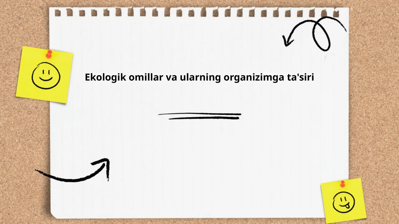 Ekologik omillar va ularning organizimga ta'siri