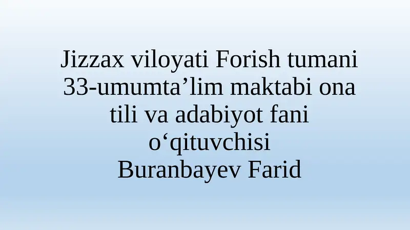 Ravish so‘z turkumi (umumiy 8 soat)
