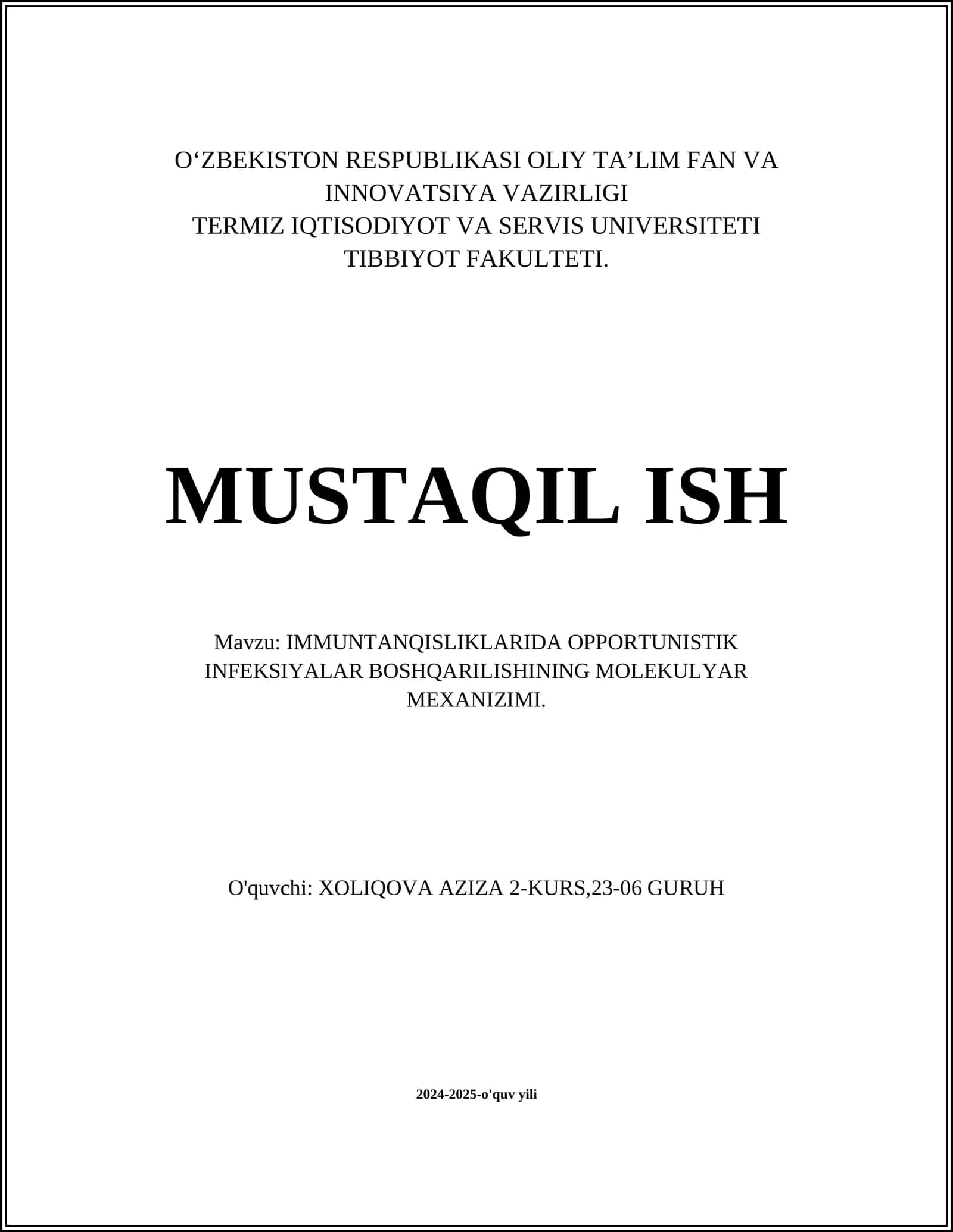 IMMUNTANQISLIKLARIDA OPPORTUNISTIK INFEKSIYALAR BOSHQARILISHINING MOLEKULYAR MEXANIZIMI