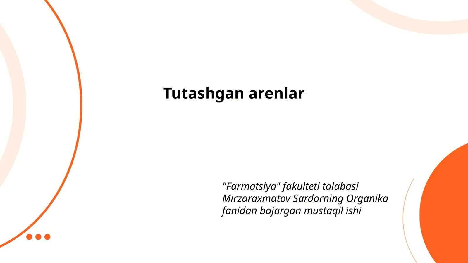 Tutashgan arenlar