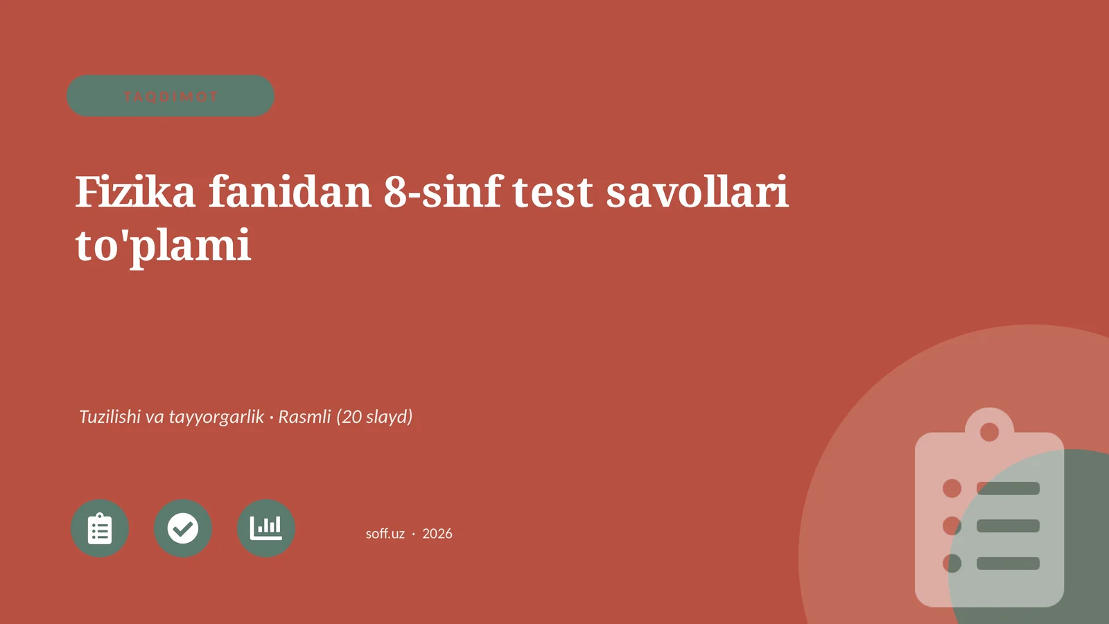 Fizika fanidan 8-sinf test savollari to'plami
