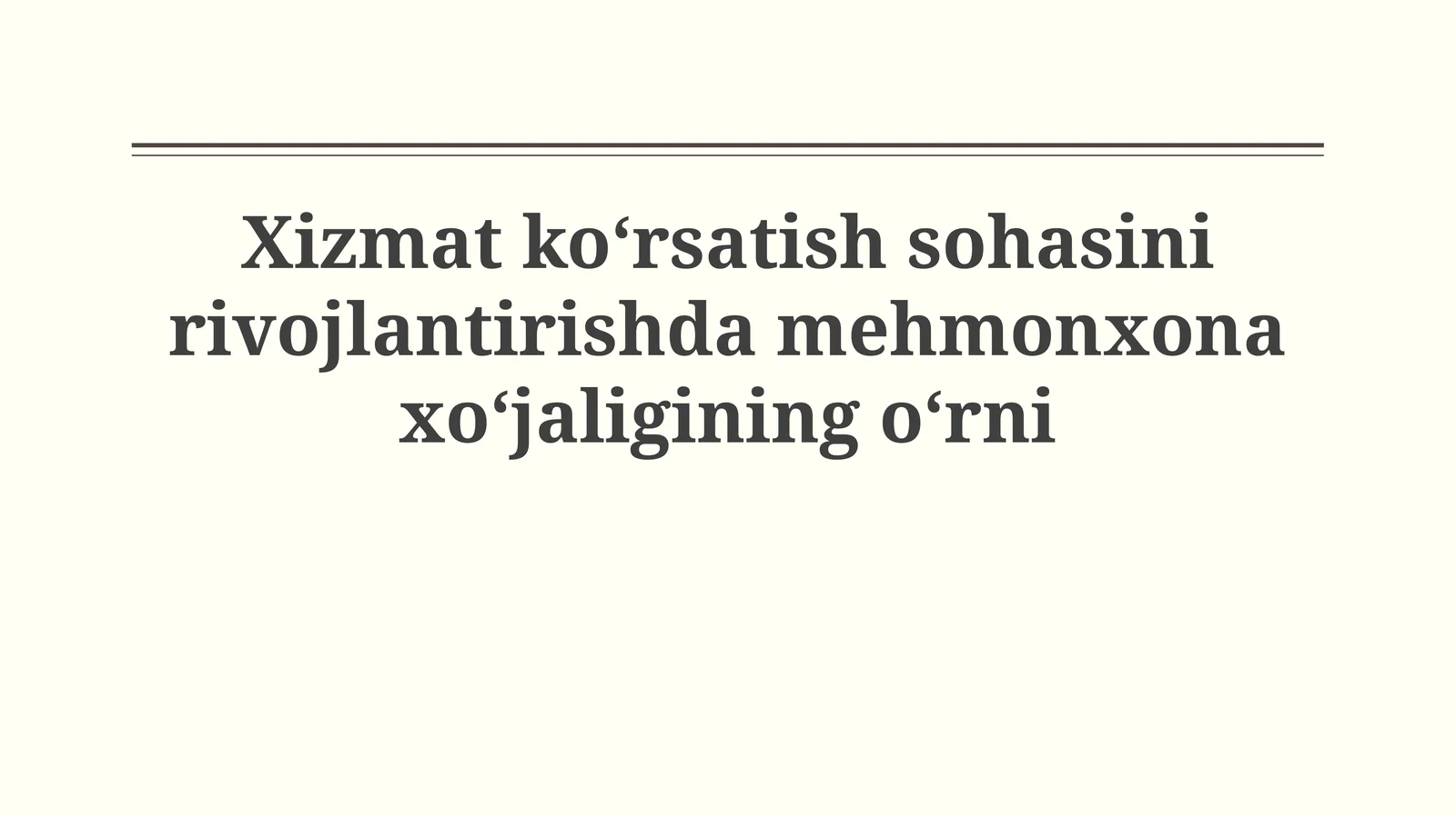 Mehmonxona sanoati va xizmat ko'rsatish sohasi