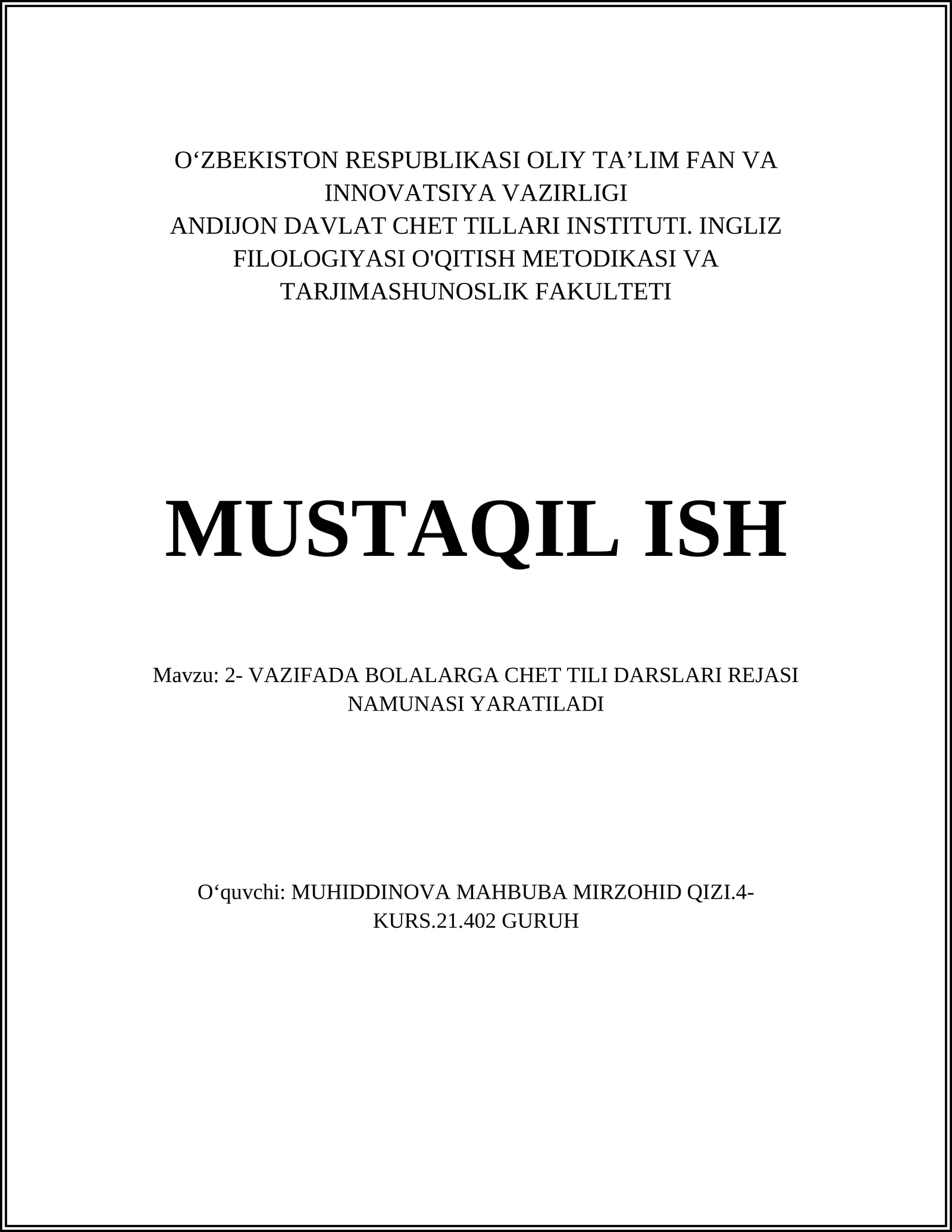 VAZIFADA BOLALARGA CHET TILI DARSLARI REJASI