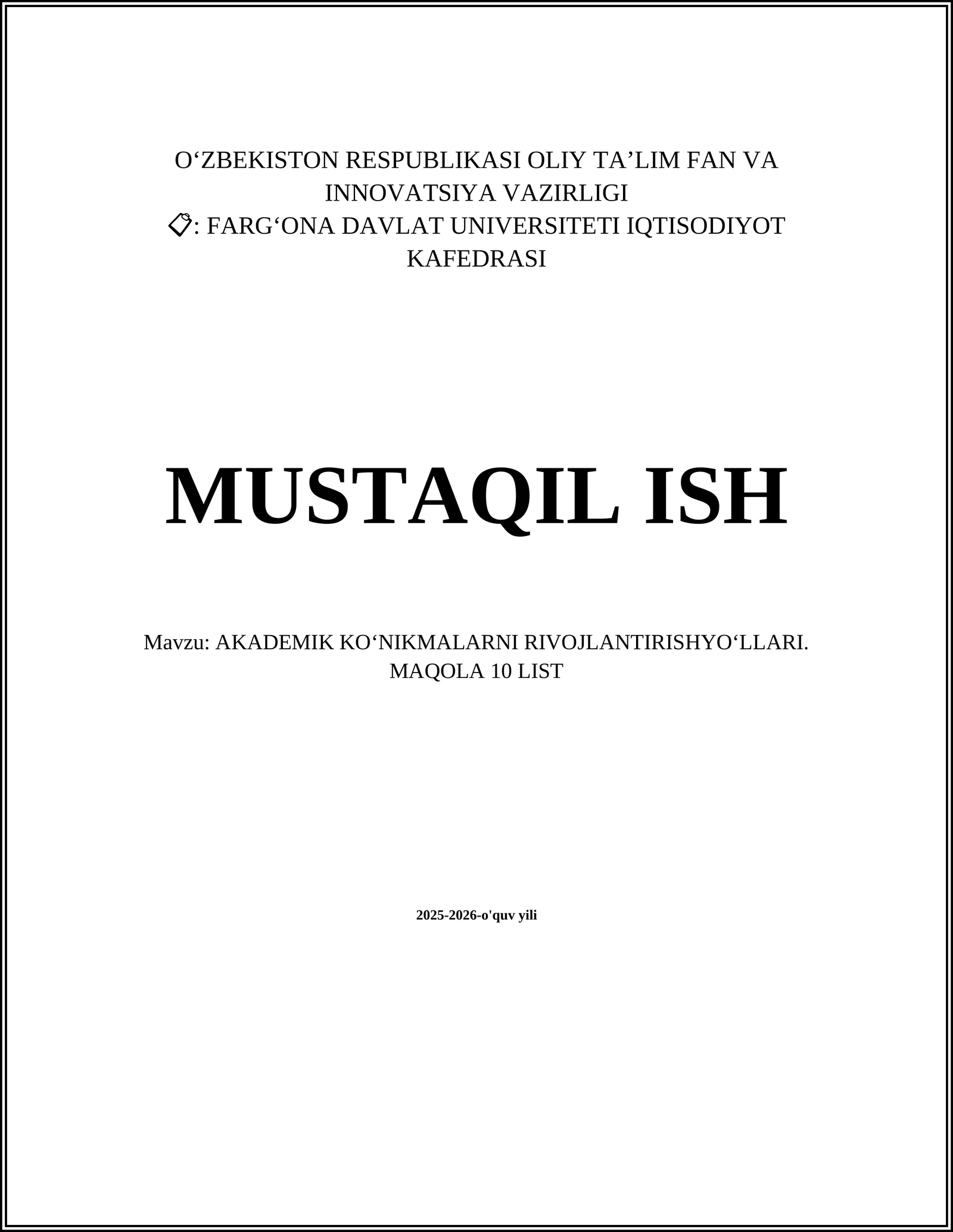 AKADEMIK KO‘NIKMALARNI RIVOJLANTIRISHYO‘LLARI. MAQOLA 10 LIST