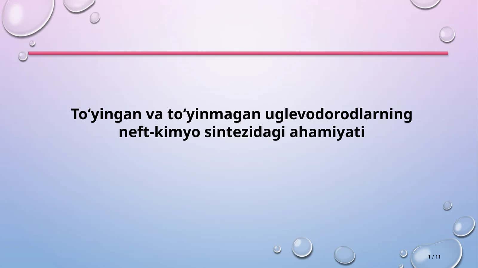 To‘yingan va to‘yinmagan uglevodorodlarning neft-kimyo sintezidagi ahamiyati