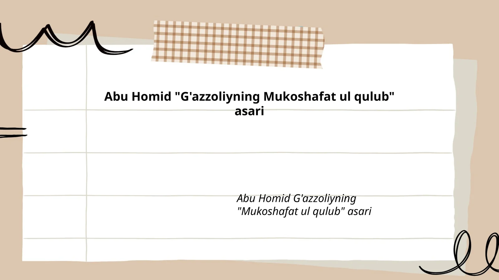 Abu Homid "G'azzoliyning Mukoshafat ul qulub" asari