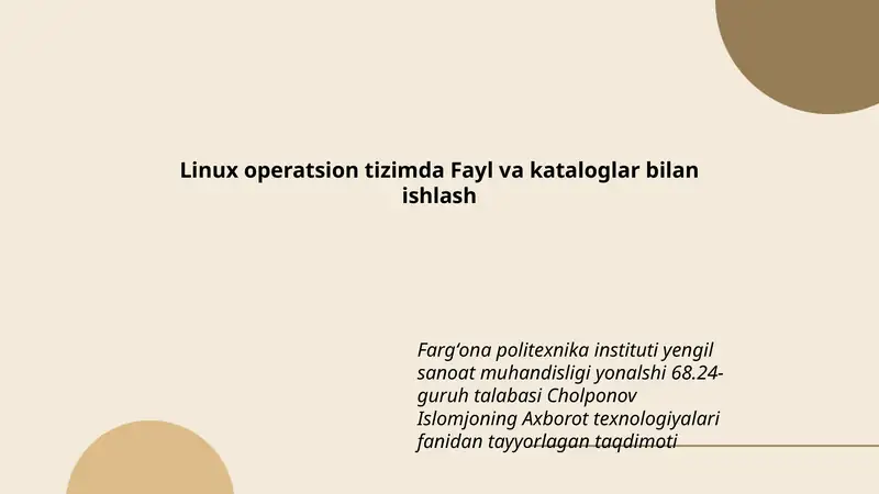 Linux operatsion tizimda Fayl va kataloglar bilan ishlash